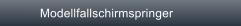 Modellfallschirmspringer